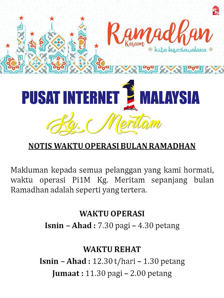 Notis Waktu Operasi Sepanjang Bulan Ramadhan